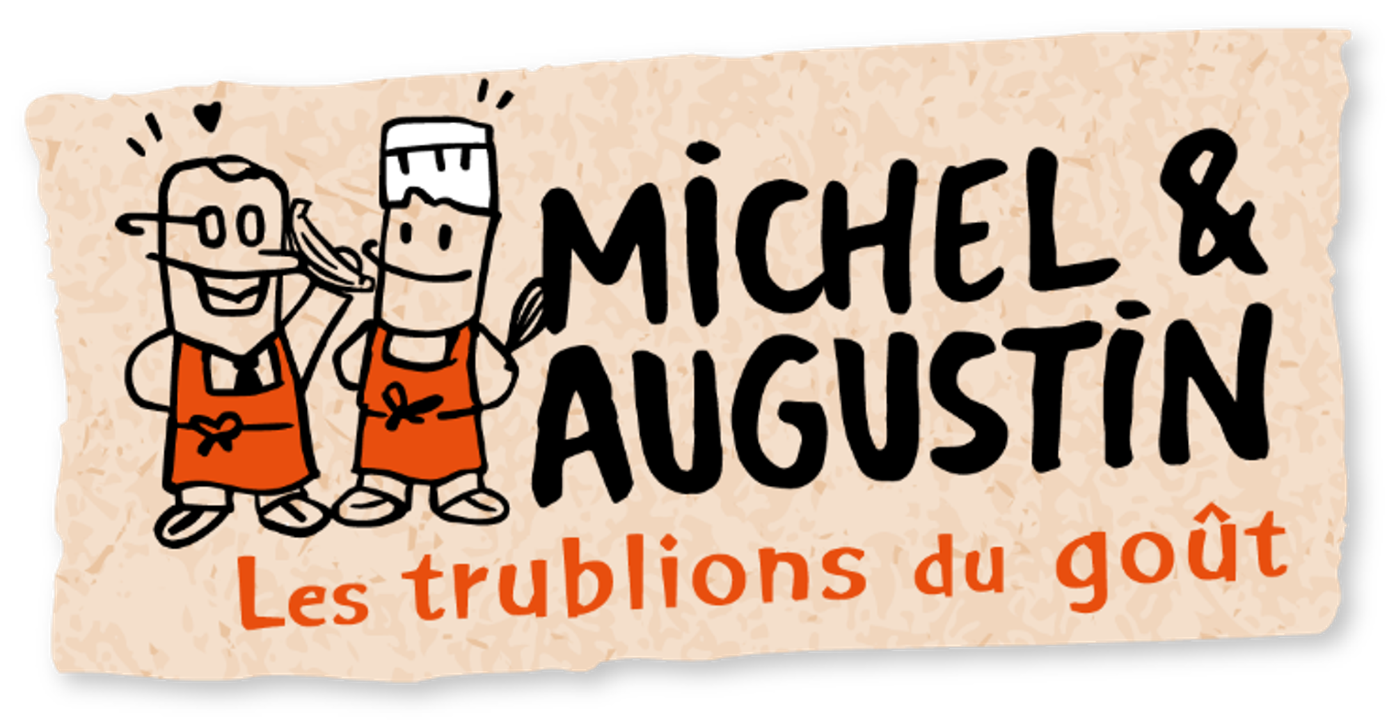 Michel et Augustin®